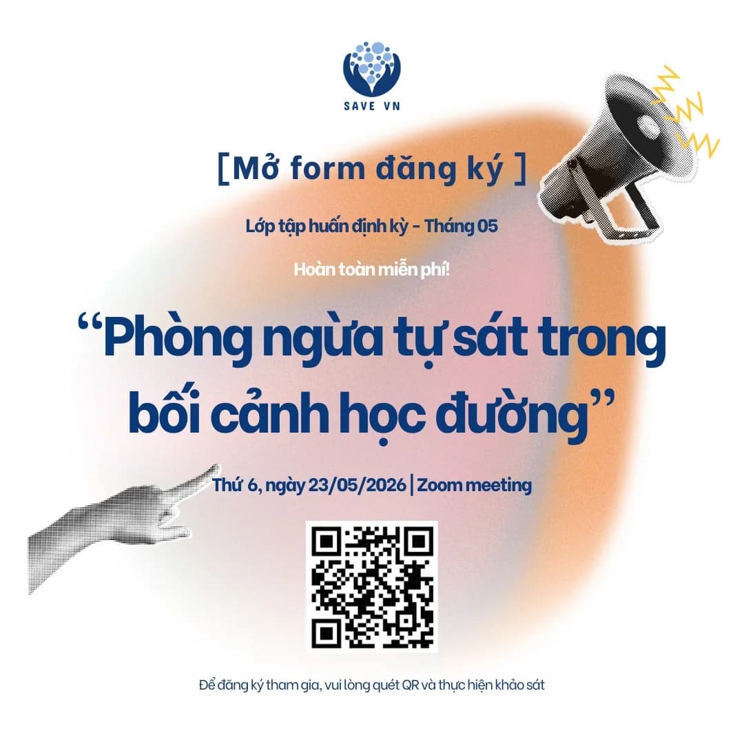 Lớp tập huấn định kỳ - "Phòng ngừa tự sát trong bối cảnh học đường"